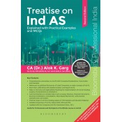 Bloomsbury's Treatise on Ind AS by CA. Alok K. Garg